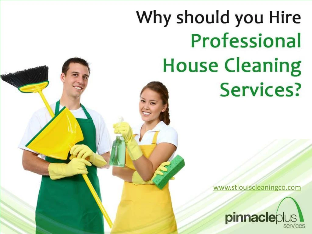 why should you hire professional house cleaning services