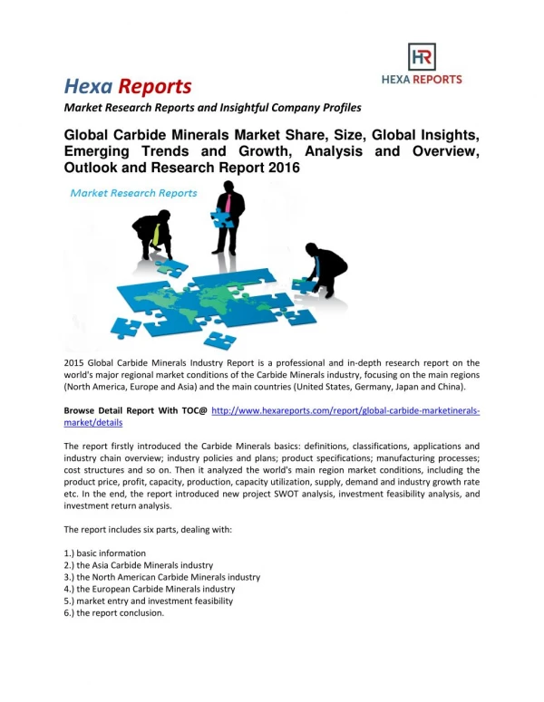 Carbide Minerals Market Share, Size, Analysis and Overview, Outlook and Research Report 2016