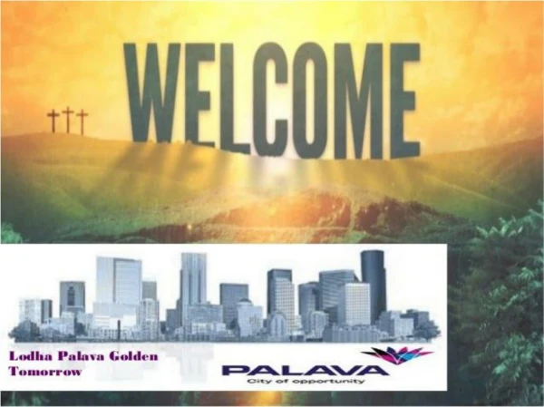 Lodha Palava Codename Golden Tomorrow New Luxurious Property in Palava City Mumbai