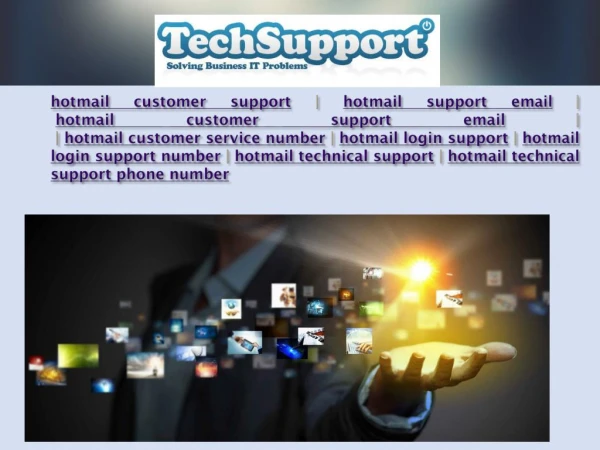 hotmail customer support @ http://bit.ly/2c31X90