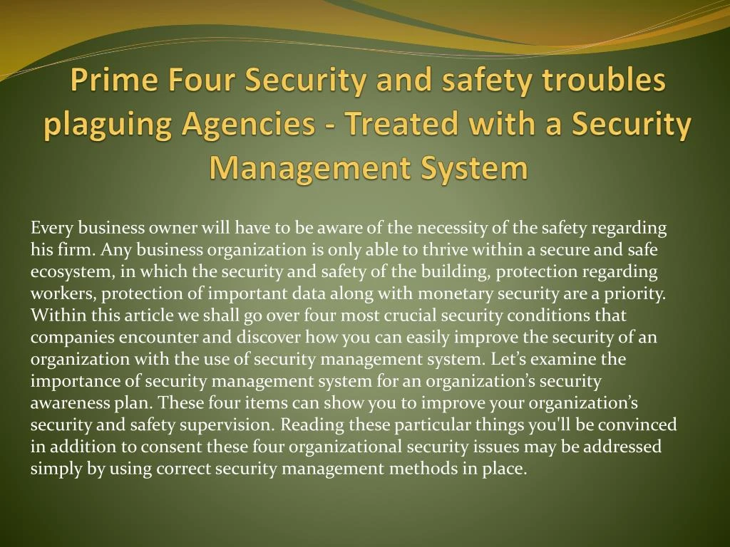 prime four security and safety troubles plaguing agencies treated with a security management system