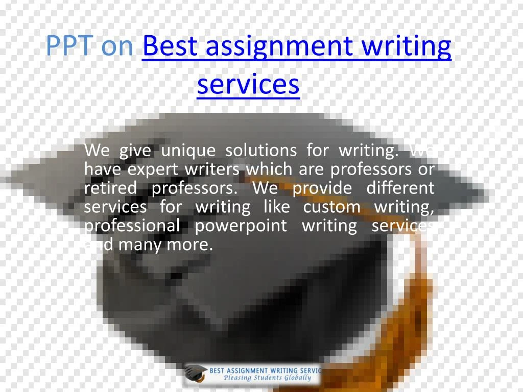 ppt on best assignment writing services