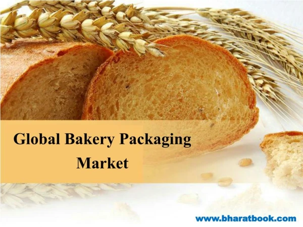 Global Bakery Packaging Market