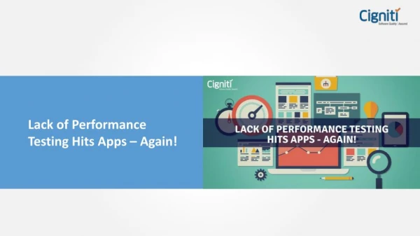Lack of Performance Testing Hits Apps – Again!