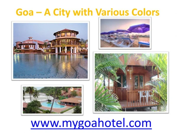 Goa Resorts – A City with Various Colors