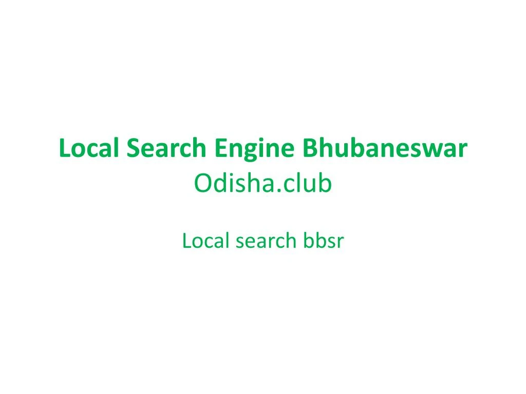 local search engine bhubaneswar odisha club