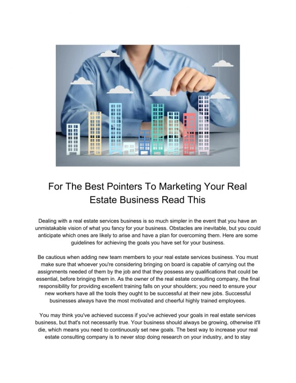 For The Best Pointers To Marketing Your Real Estate Business Read This