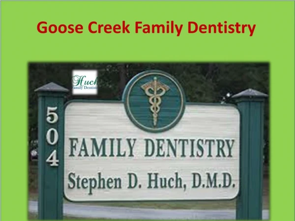 Goose Creek Family Dentistry