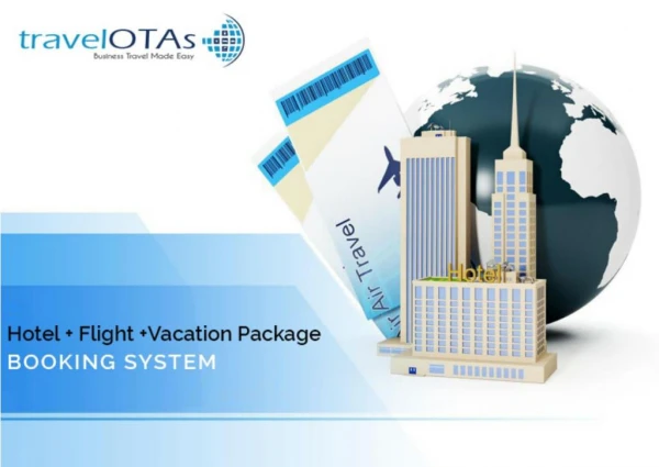 Hotel Flight Vacation Package Booking System Portfolio | TravelOTAS