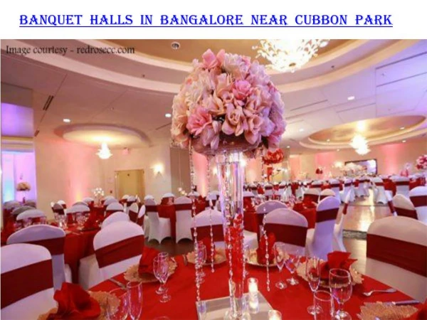 Banquet halls in Bangalore near Cubbon Park