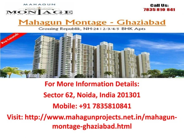 Search here all expansion of Mahagun Montage NH-24, Crossings Republik Ghaziabad