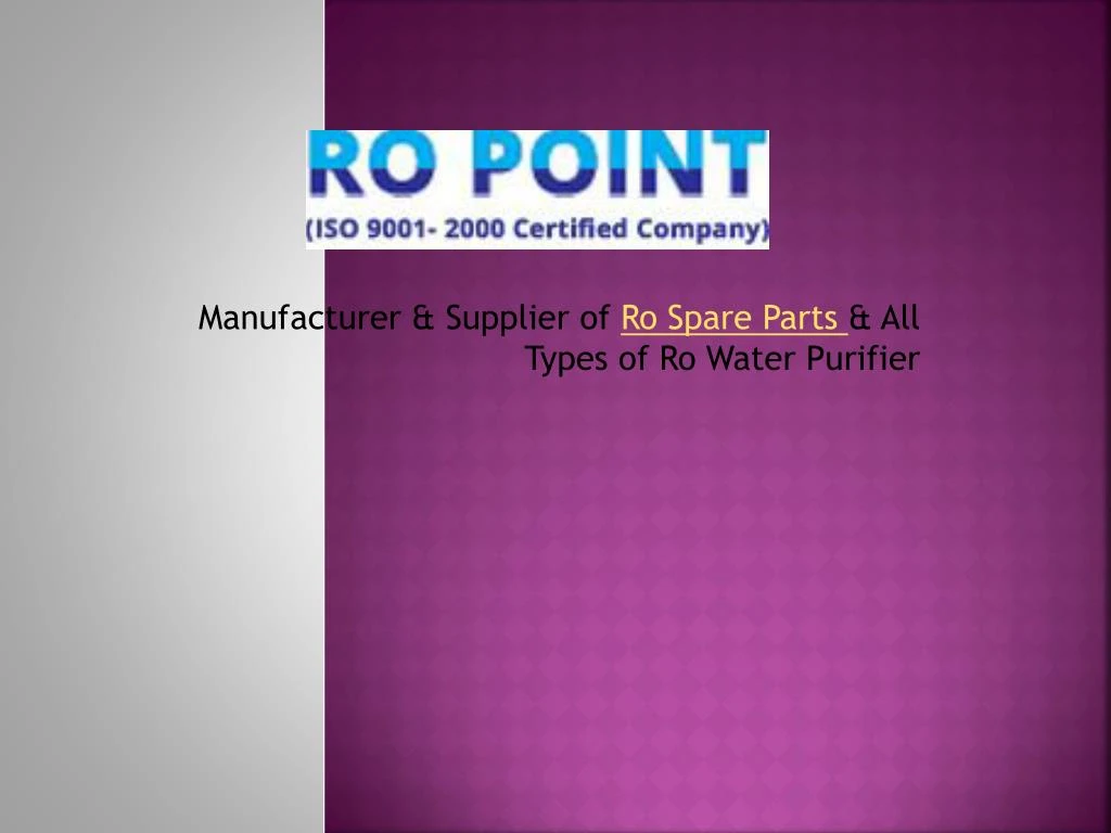 manufacturer supplier of ro spare parts all types of ro water purifier