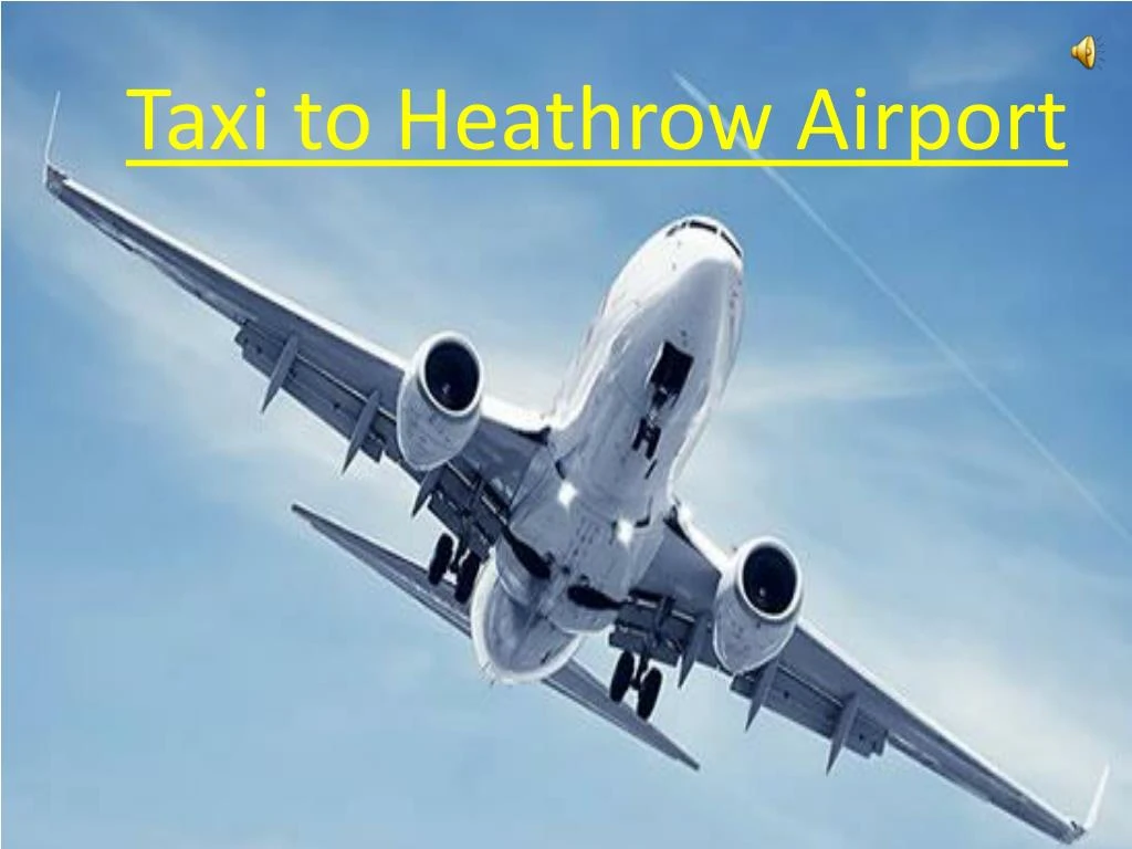 taxi to heathrow airport