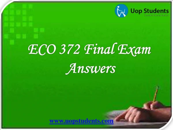 ECO 372 Final Exam | ECO 372 Week 5 Final Exam Answers - UOP Students