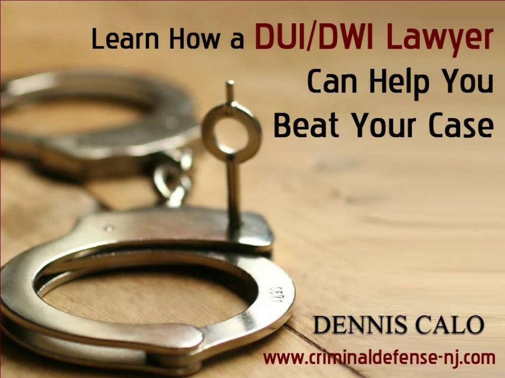 learn how a dui dwi lawyer can help you beat your case