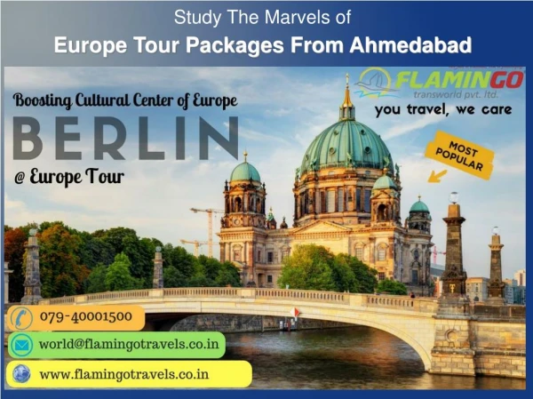 Study The Marvels of Europe Tour Packages From Ahmedabad