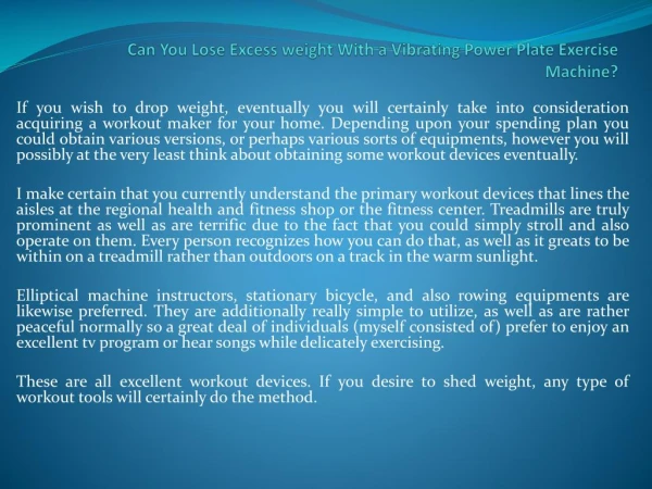 Can You Lose Excess weight With a Vibrating
