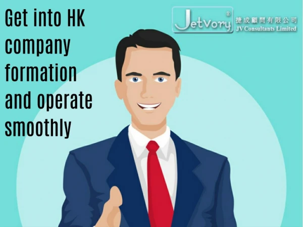 Get into HK company formation and operate smoothly
