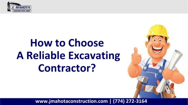 How to Choose a Reliable Excavating Contractor?