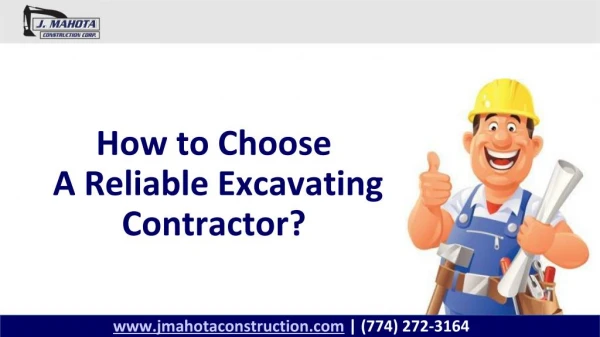 How to Choose a Reliable Excavating Contractor?