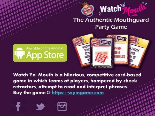 Watch Ya' Mouth - The Authentic Mouthguard Party Game