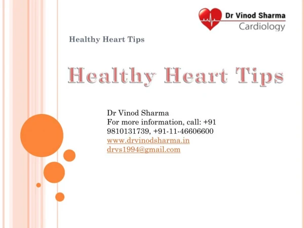 Top 10 healthy heart tips - Dr Vinod Sharma : india's best cardiologist