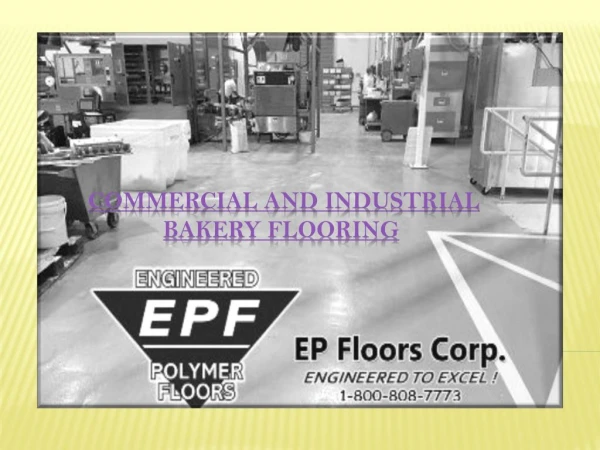 Commercial and Industrial Bakery Flooring