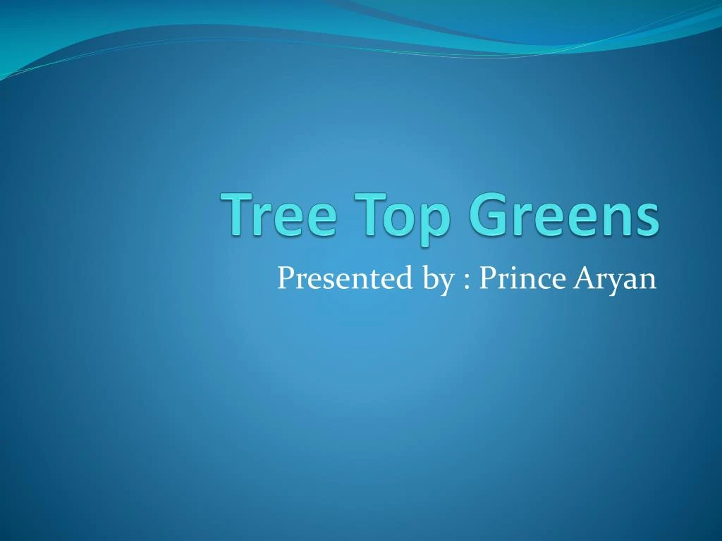 tree top greens