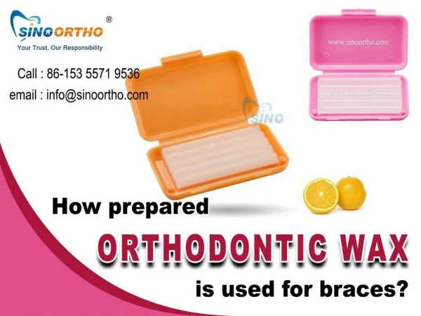 How prepared orthodontic wax is used for braces