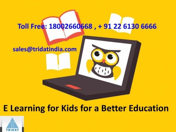 E Learning for Kids for a Better Education