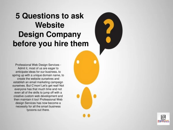5 Questions to ask Website Design Company before you hire them