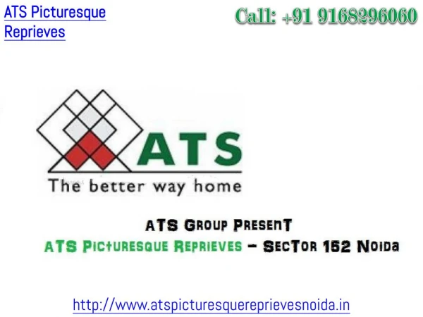 ATS Picturesque Reprieves – Pre Launch Project Sector 152 Noida