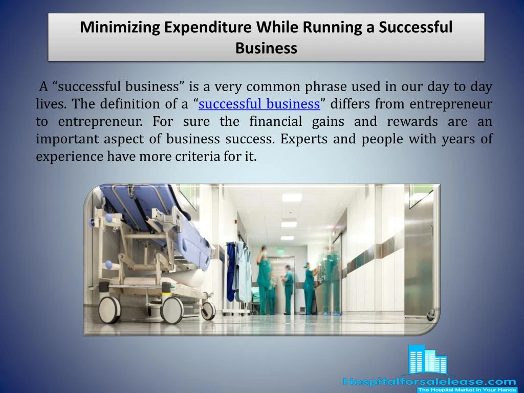 minimizing expenditure while running a successful business