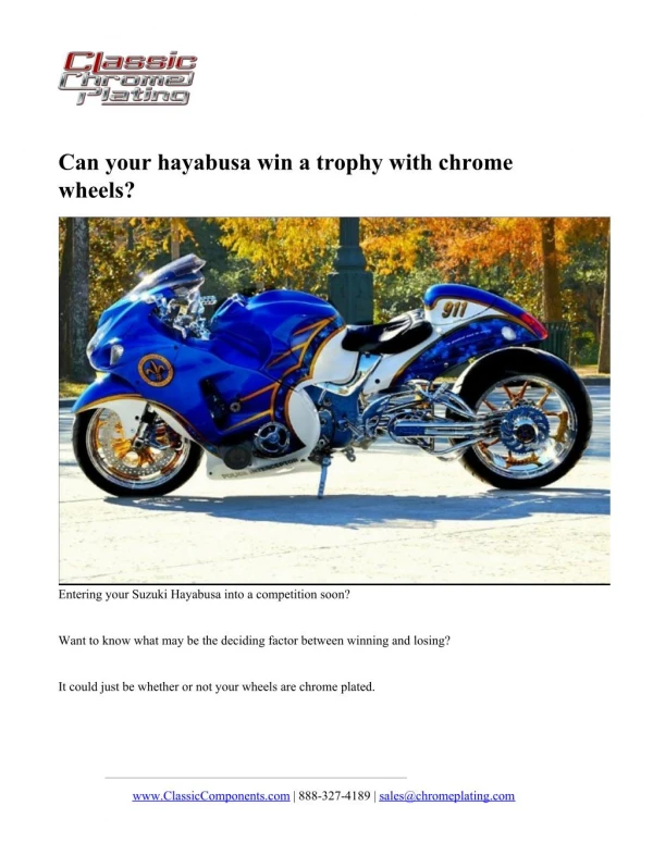 Can your hayabusa win a trophy with chrome wheels