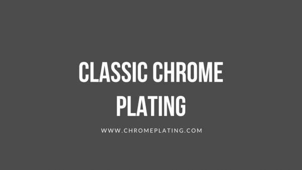 ClassicChromePlating_SEPT2016_2