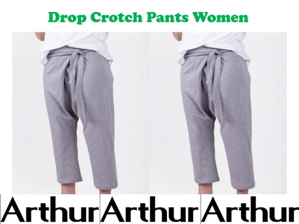 Drop Crotch Pants Women