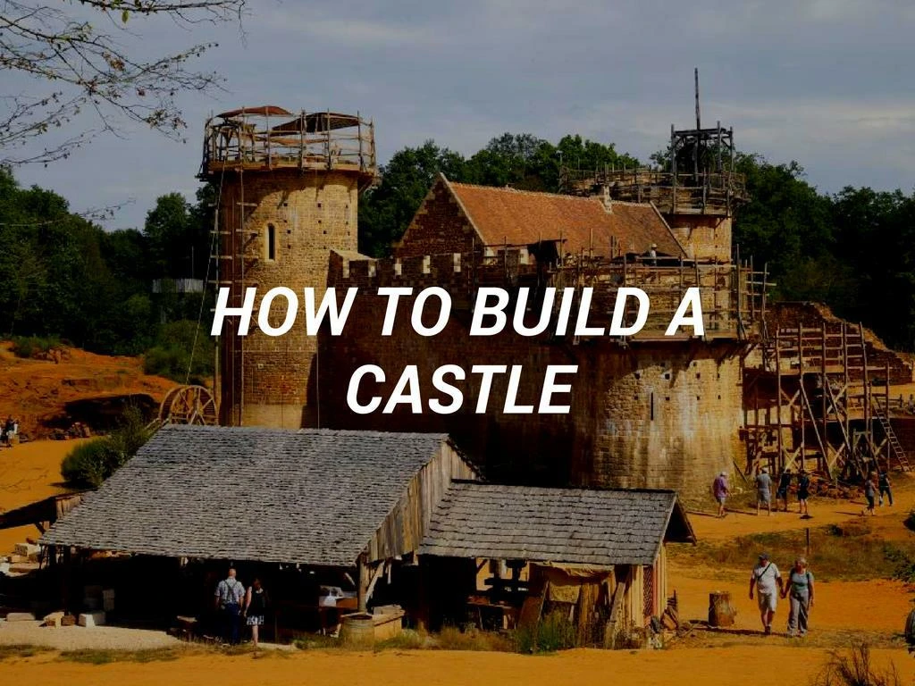 step by step instructions to assemble a castle