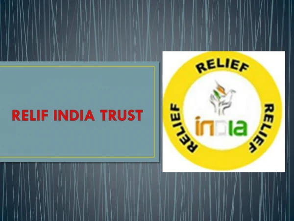 RELIF INDIA TRUST HELPING HAND