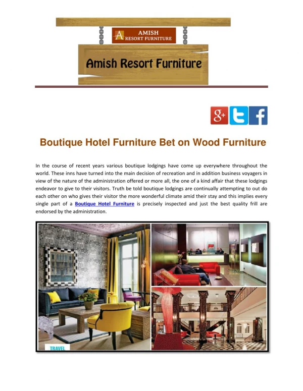 Boutique Hotel Furniture Bet on Wood Furniture