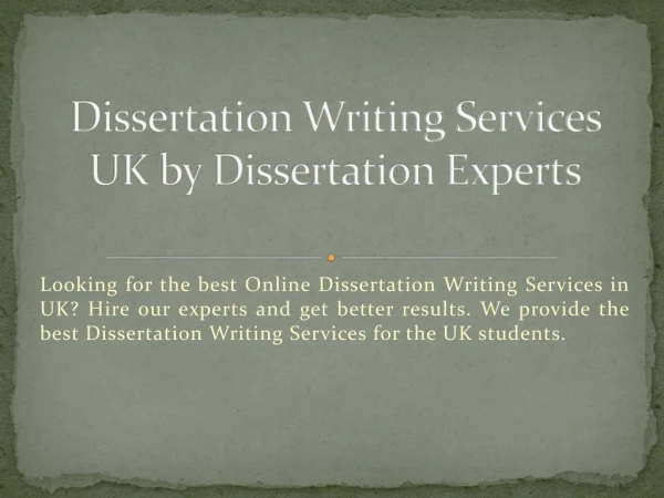 Get Dissertation Writing Services by UK Experts