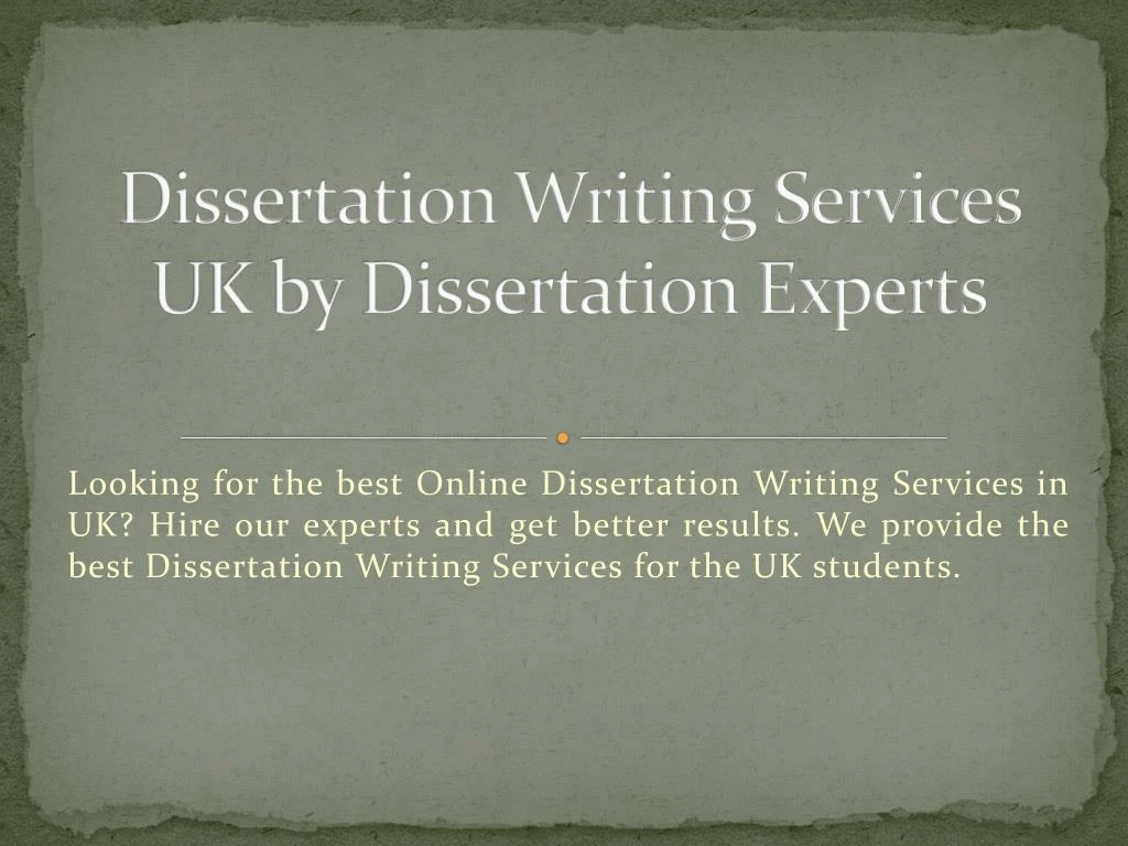 dissertation writing services uk by dissertation experts