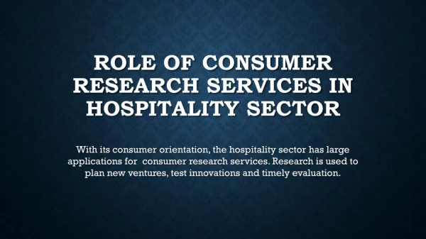 Role of Consumer Research Services in Hospitality Sector
