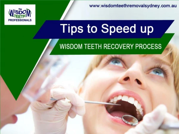 Wisdom Teeth Removal in Sydney - Tips to Recover