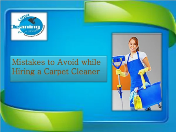 Mistakes to Avoid while Hiring a Carpet Cleaner