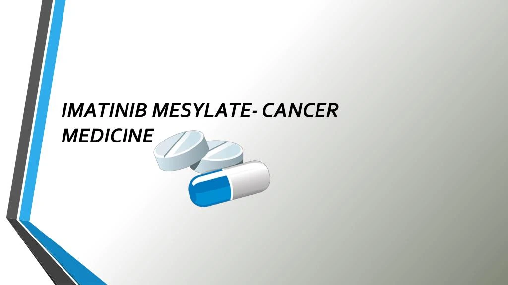 imatinib mesylate cancer medicine