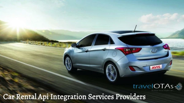 Car Rental API Integration Services Providers
