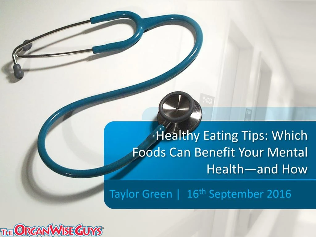 healthy eating tips which foods can benefit your mental health and how