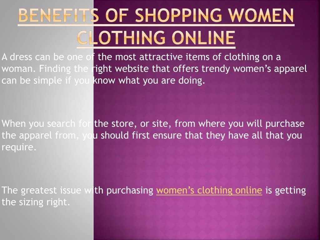 benefits of shopping women clothing online