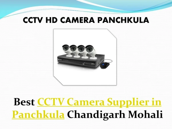 cctv camera supplier in Panchkula