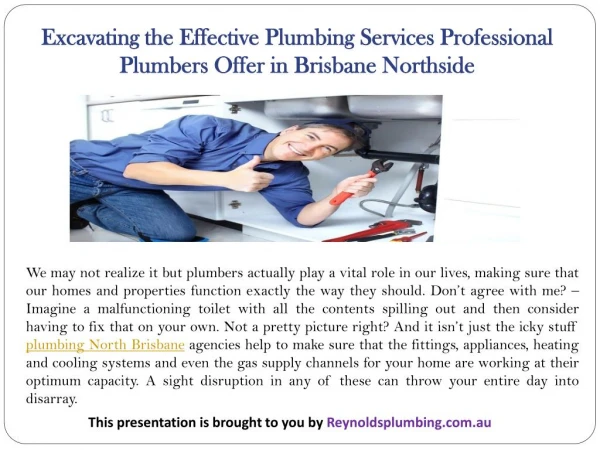 Excavating the Effective Plumbing Services Professional Plumbers Offer in Brisbane Northside